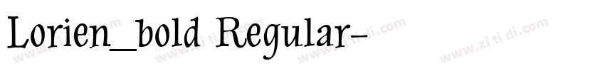 Lorien_bold Regular字体转换